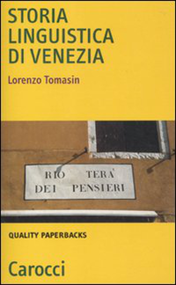 Storia linguistica di Venezia - Librerie.coop Storia linguistica di Venezia - Librerie.coop