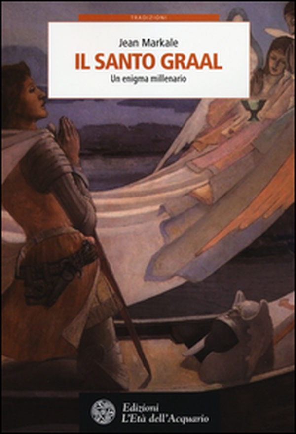 Il santo Graal. Un enigma millenario - Librerie.coop Il santo Graal. Un enigma millenario - Librerie.coop