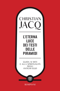 L'eterna luce dei Testi delle piramidi - Librerie.coop L'eterna luce dei Testi delle piramidi - Librerie.coop