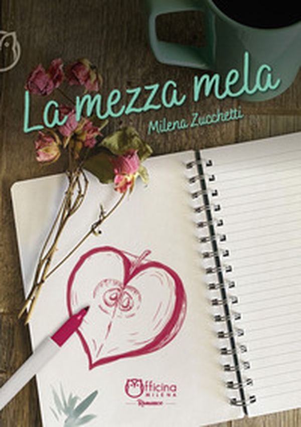 La mezza mela - Librerie.coop La mezza mela - Librerie.coop