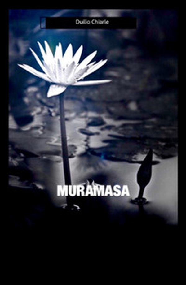 Muramasa - Librerie.coop Muramasa - Librerie.coop