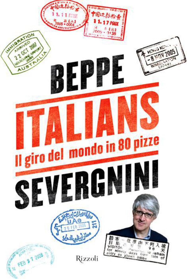 Italians. Il giro del mondo in 80 pizze - Librerie.coop Italians. Il giro del mondo in 80 pizze - Librerie.coop
