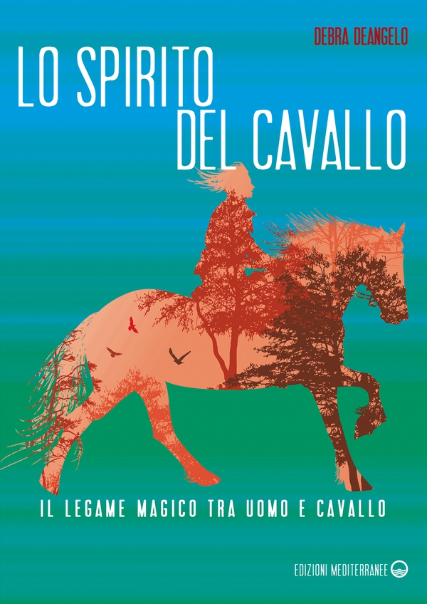 Lo spirito del cavallo - Librerie.coop Lo spirito del cavallo - Librerie.coop