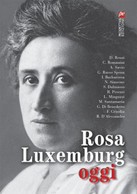 Rosa Luxemburg oggi - Librerie.coop