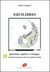 Equilibrio. Giustizia equità e sviluppo - Librerie.coop