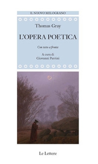 L'opera poetica. Testo inglese a fronte - Librerie.coop