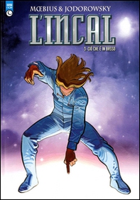 Ciò che è basso. L'Incal - Vol. 3 - Librerie.coop