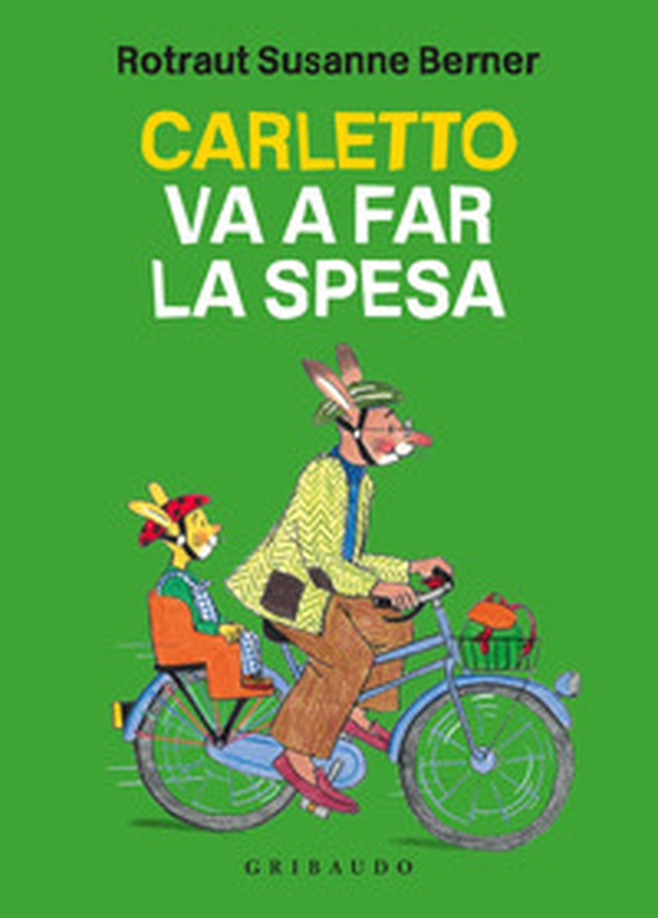 Carletto va a far la spesa - Librerie.coop Carletto va a far la spesa - Librerie.coop