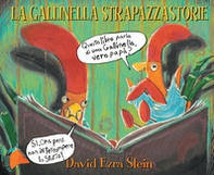 La gallinella strapazzastorie - Librerie.coop La gallinella strapazzastorie - Librerie.coop