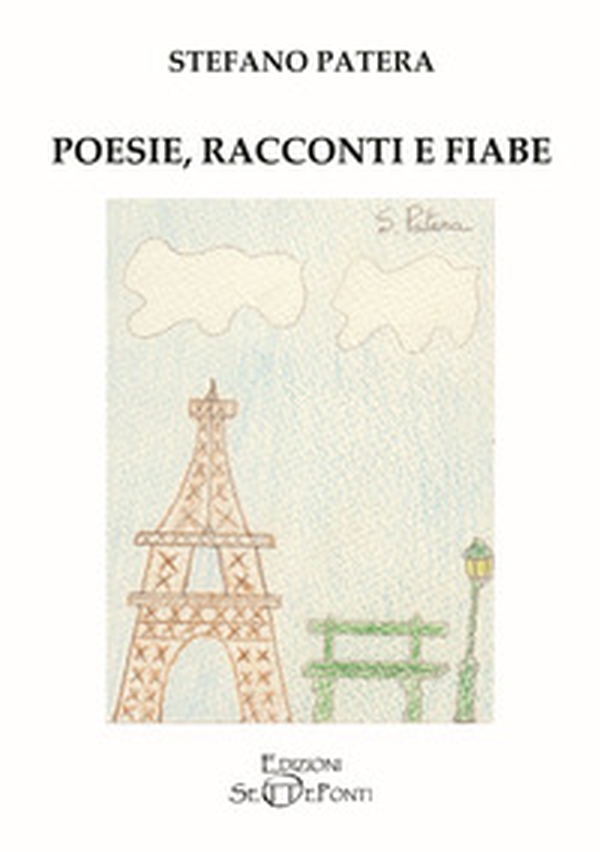 Poesie, racconti e fiabe - Librerie.coop Poesie, racconti e fiabe - Librerie.coop