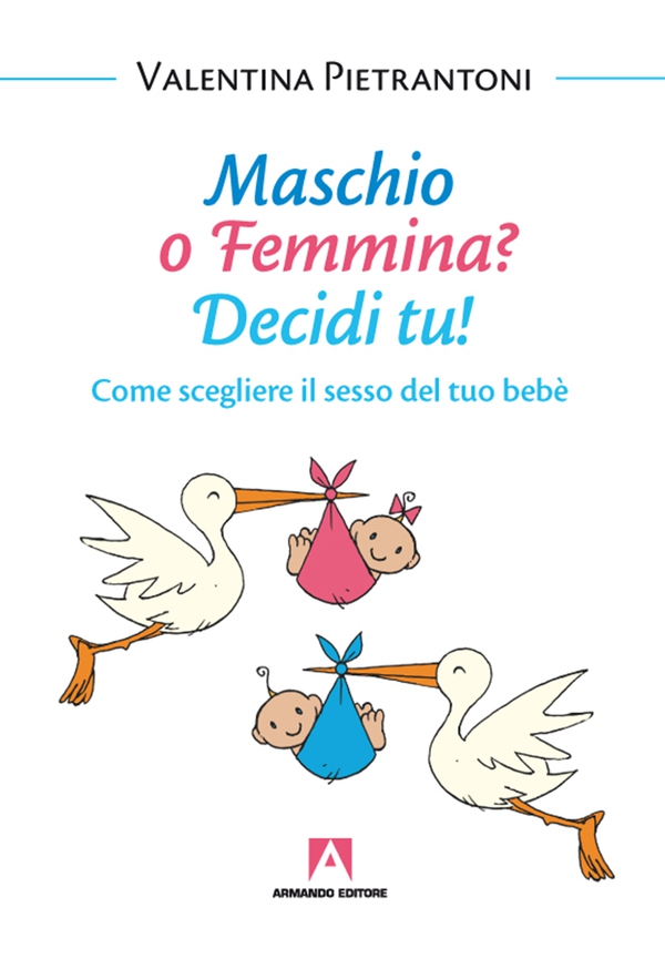 Maschio o femmina? Decidi tu! - Librerie.coop