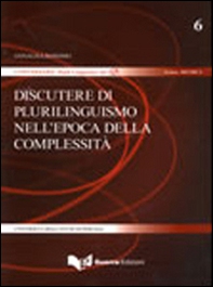 Discutere di plurilinguismo nell'epoca della complessità - Librerie.coop