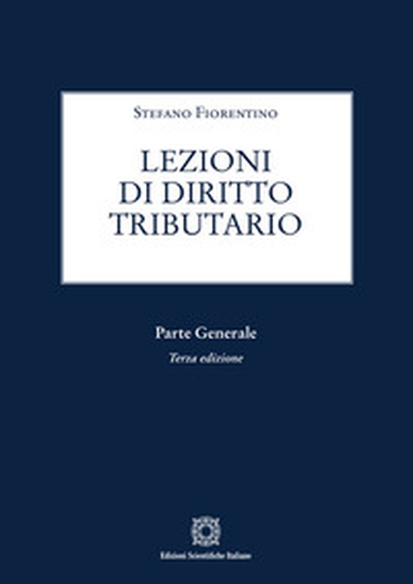 Lezioni di diritto tributario. Parte generale - Librerie.coop Lezioni di diritto tributario. Parte generale - Librerie.coop
