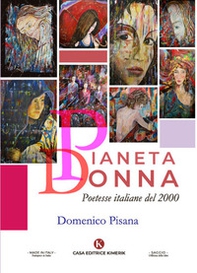 Pianeta Donna. Poetesse italiane del 2000 - Librerie.coop Pianeta Donna. Poetesse italiane del 2000 - Librerie.coop