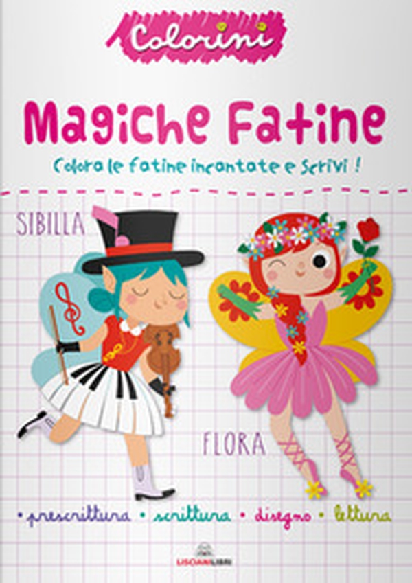 Magiche fatine. Prescrittura. Colorini - Librerie.coop Magiche fatine. Prescrittura. Colorini - Librerie.coop