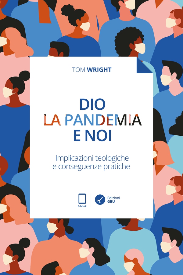 Dio, la pandemia e noi - Librerie.coop Dio, la pandemia e noi - Librerie.coop