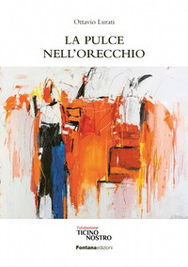 La pulce nell'orecchio - Librerie.coop La pulce nell'orecchio - Librerie.coop