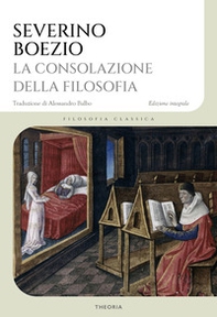 La consolazione della filosofia - Librerie.coop