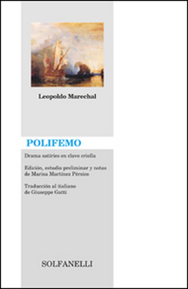 Polifemo. Drama satirico en clave criolla. Ediz. italiana, inglese, francese e tedesca - Librerie.coop Polifemo. Drama satirico en clave criolla. Ediz. italiana, inglese, francese e tedesca - Librerie.coop