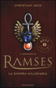 La dimora millenaria. Il romanzo di Ramses - Vol. 2 - Librerie.coop La dimora millenaria. Il romanzo di Ramses - Vol. 2 - Librerie.coop