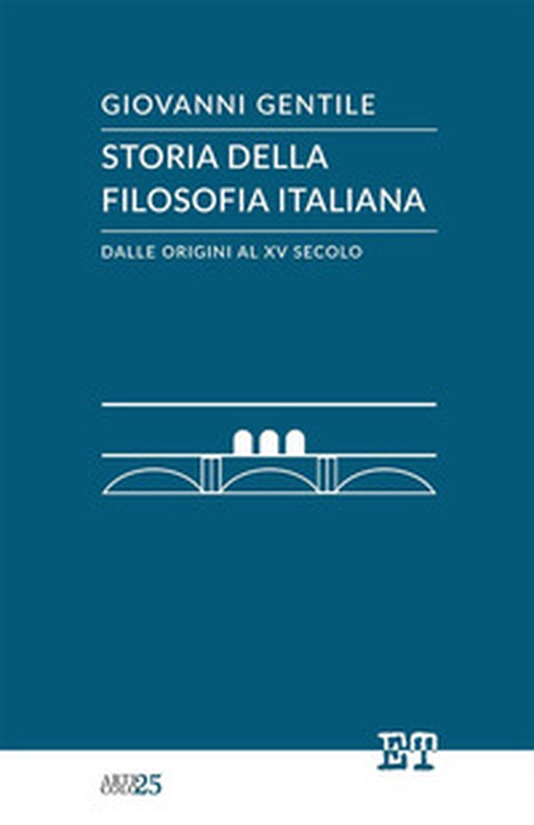 Storia della filosofia italiana dalle origini al XV secolo - Librerie.coop Storia della filosofia italiana dalle origini al XV secolo - Librerie.coop