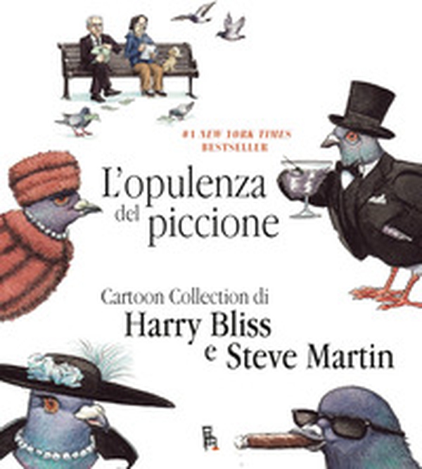 L'opulenza del piccione. Ediz. italiana e inglese - Librerie.coop L'opulenza del piccione. Ediz. italiana e inglese - Librerie.coop