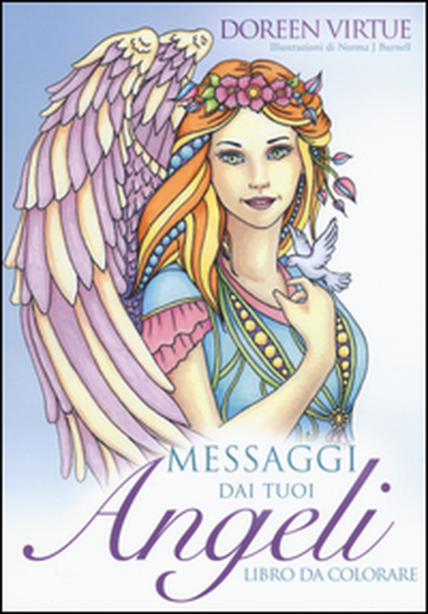 Messaggi dai tuoi angeli. Libro da colorare - Librerie.coop Messaggi dai tuoi angeli. Libro da colorare - Librerie.coop