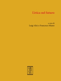 L'etica nel futuro - Librerie.coop L'etica nel futuro - Librerie.coop