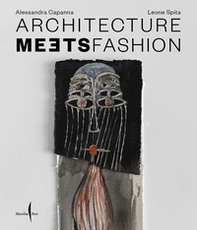 Architecture meets fashion. Ediz. italiana e inglese - Librerie.coop