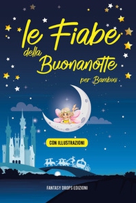 Le fiabe della buonanotte per bambini - Librerie.coop