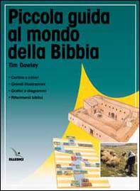 Piccola guida al mondo della Bibbia - Librerie.coop