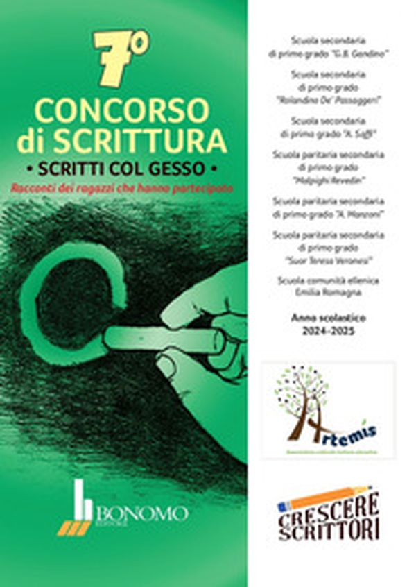 7° concorso di scrittura scritti col gesso. Racconti dei ragazzi che hanno partecipato a.s. 2024-2025 - Librerie.coop 7° concorso di scrittura scritti col gesso. Racconti dei ragazzi che hanno partecipato a.s. 2024-2025 - Librerie.coop