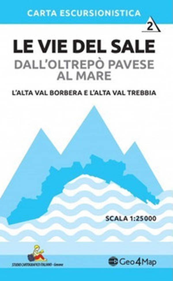 Le vie del sale dall'Oltrepò Pavese al mare - Librerie.coop Le vie del sale dall'Oltrepò Pavese al mare - Librerie.coop
