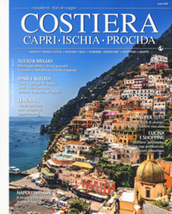 Costiera. Capri. Ischia. Procida - Librerie.coop Costiera. Capri. Ischia. Procida - Librerie.coop
