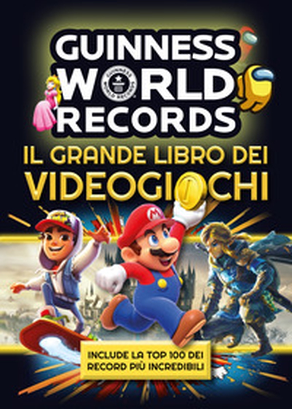 Guinness world records. Il grande libro dei videogiochi - Librerie.coop Guinness world records. Il grande libro dei videogiochi - Librerie.coop