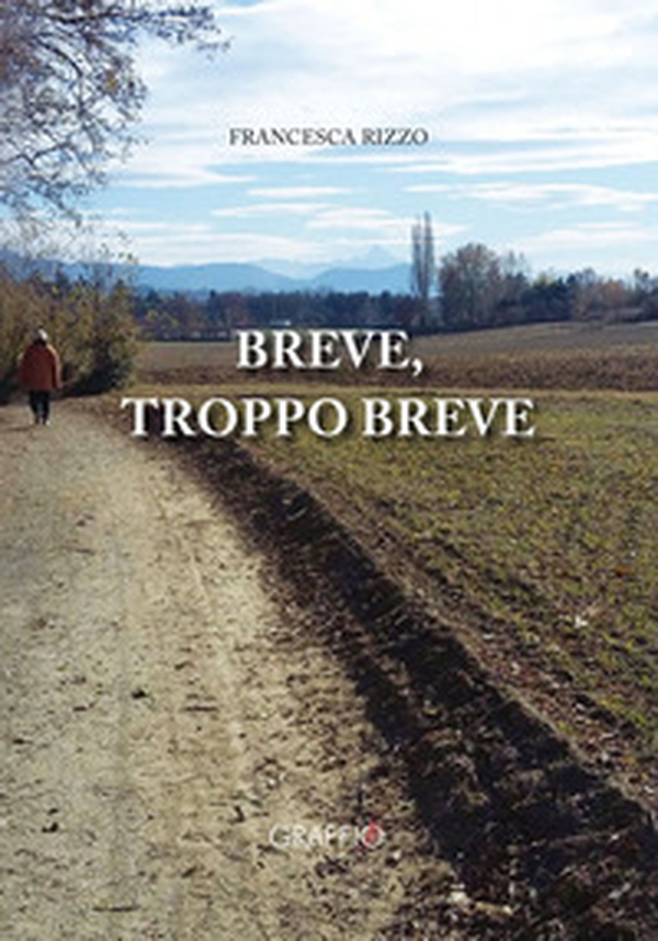 Breve, troppo breve - Librerie.coop Breve, troppo breve - Librerie.coop