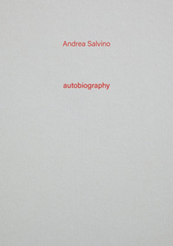Andrea Salvino. Autobiography - Vol. 13 - Librerie.coop