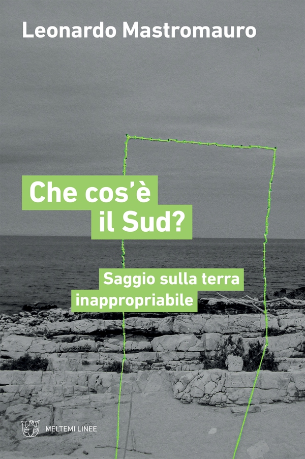 Che cos’è il Sud? - Librerie.coop Che cos’è il Sud? - Librerie.coop