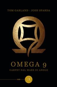 Omega 9. Carpet dal mare di Angle - Librerie.coop