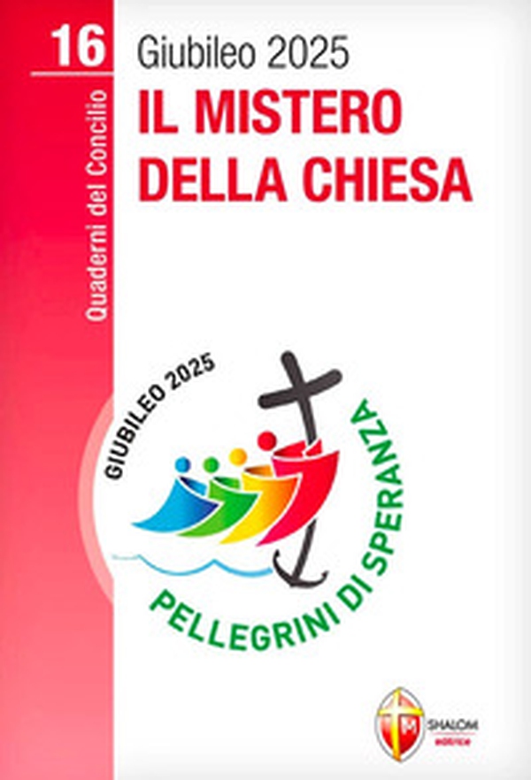 Il mistero della Chiesa - Librerie.coop Il mistero della Chiesa - Librerie.coop