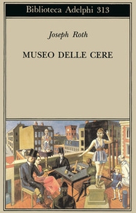 Museo delle cere. Figure e sfondi - Librerie.coop