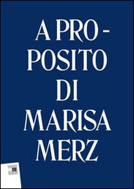 A proposito di Marisa Merz - Librerie.coop