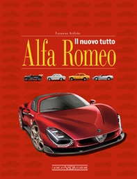 Il nuovo tutto Alfa Romeo - Librerie.coop
