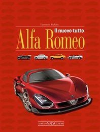 Il nuovo tutto Alfa Romeo - Librerie.coop Il nuovo tutto Alfa Romeo - Librerie.coop