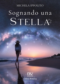 Sognando una stella - Librerie.coop Sognando una stella - Librerie.coop