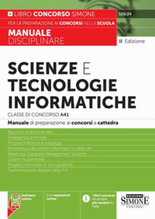 Scienze e tecnologie informatiche. Classe di concorso A41. Manuale disciplinare - Librerie.coop Scienze e tecnologie informatiche. Classe di concorso A41. Manuale disciplinare - Librerie.coop
