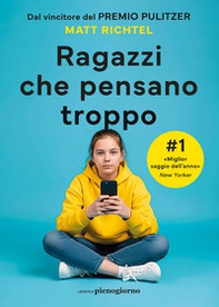 Ragazzi che pensano troppo - Librerie.coop