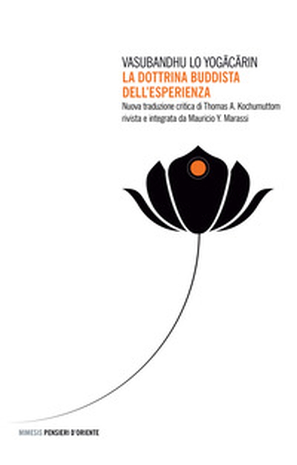 La dottrina buddista dell'esperienza - Librerie.coop La dottrina buddista dell'esperienza - Librerie.coop