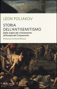 Storia dell'antisemitismo - Vol. 1 - Librerie.coop
