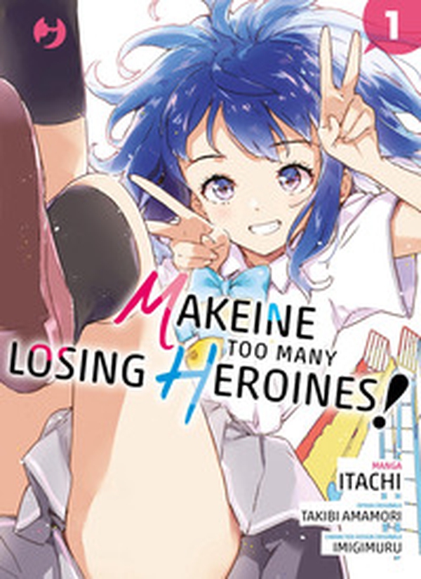 Makeine. Too many losing heroines - Vol. 1 - Librerie.coop Makeine. Too many losing heroines - Vol. 1 - Librerie.coop